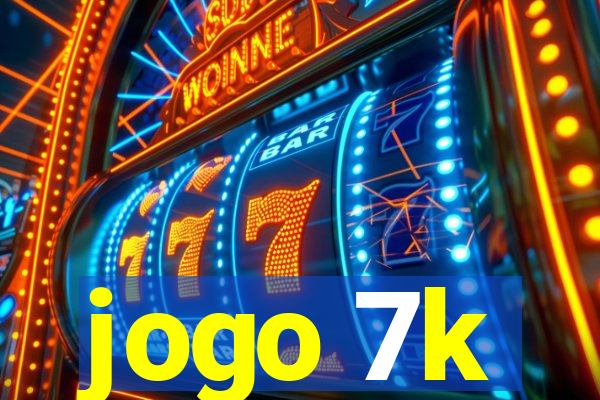 jogo 7k